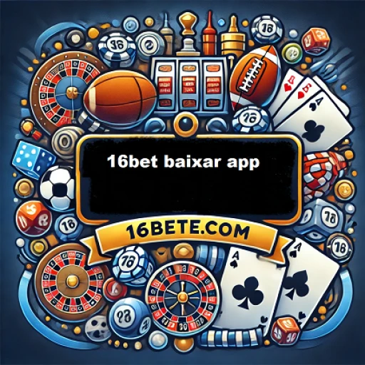 16bet baixar app